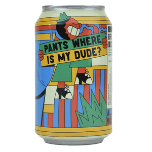 Dok Brewing - Pants where is my dude?